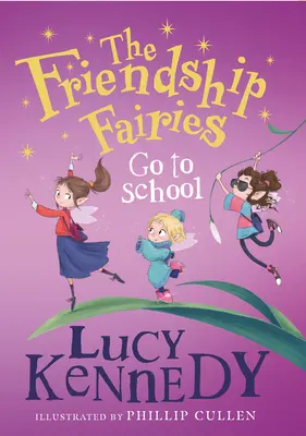 Les fées de l'amitié vont à l'école - The Friendship Fairies Go to School