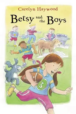 Betsy et les garçons - Betsy and the Boys