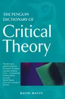 Dictionnaire Penguin de la théorie critique - Penguin Dictionary of Critical Theory