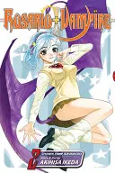 Rosario]vampire, Tome 2, 2 - Rosario]vampire, Vol. 2, 2