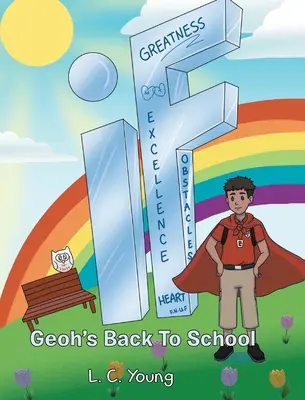 Si : Le retour à l'école de Geoh Geoh's Back To School - If: Geoh's Back To School