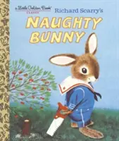 Le lapin coquin de Richard Scarry - Richard Scarry's Naughty Bunny