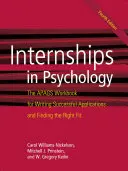 Stages en psychologie : Le manuel Apags pour rédiger des candidatures réussies et trouver la bonne place - Internships in Psychology: The Apags Workbook for Writing Successful Applications and Finding the Right Fit