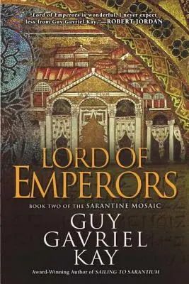 Le seigneur des empereurs - Lord of Emperors