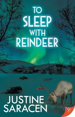 Dormir avec un renne - To Sleep With Reindeer