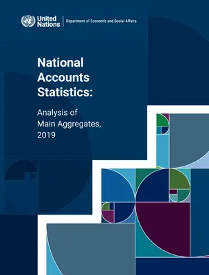 Statistiques des comptes nationaux : Analyse des principaux agrégats 2019 - National Accounts Statistics: Analysis of Main Aggregates 2019
