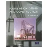 Conception et construction des fondations - Foundation Design and Construction