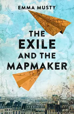 Exile and the Mapmaker - Un témoignage de compassion sur l'esprit humain - Exile and the Mapmaker - A compassionate testament to the human spirit