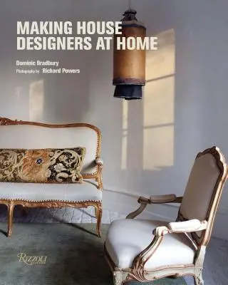 Making House : Designers at Home - Making House: Designers at Home