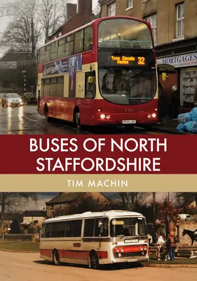 Les autobus du North Staffordshire - Buses of North Staffordshire