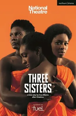 Trois sœurs - Three Sisters