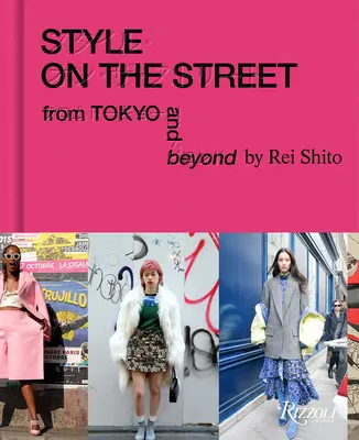 Le style dans la rue : De Tokyo et d'ailleurs - Style on the Street: From Tokyo and Beyond