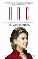 HRC : Secrets d'État et renaissance d'Hillary Clinton - HRC: State Secrets and the Rebirth of Hillary Clinton