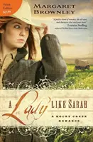 Une femme comme Sarah - A Lady Like Sarah