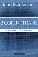 2 Corinthiens : Paroles d'un berger attentif - 2 Corinthians: Words from a Caring Shepherd