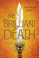 La mort brillante - The Brilliant Death