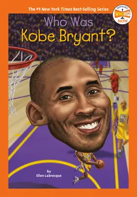 Qui était Kobe Bryant ? - Who Was Kobe Bryant?