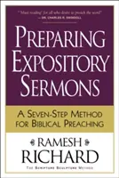 Préparer des sermons expositoires : Une méthode en sept étapes pour une prédication biblique - Preparing Expository Sermons: A Seven-Step Method for Biblical Preaching