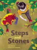 Des pas et des pierres : L'histoire de la colère d'Anh - Steps and Stones: An Anh's Anger Story