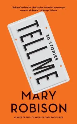 Tell Me : Trente histoires - Tell Me: Thirty Stories