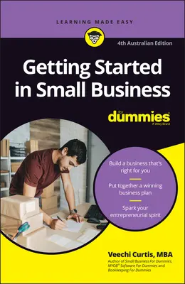 Se lancer dans la petite entreprise pour les nuls - Getting Started in Small Business for Dummies