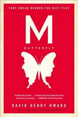 M. Butterfly : Avec une postface du dramaturge - M. Butterfly: With an Afterword by the Playwright