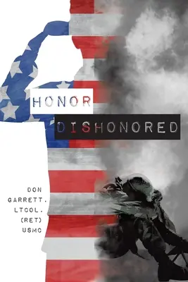 L'honneur déshonoré - Honor Dishonored