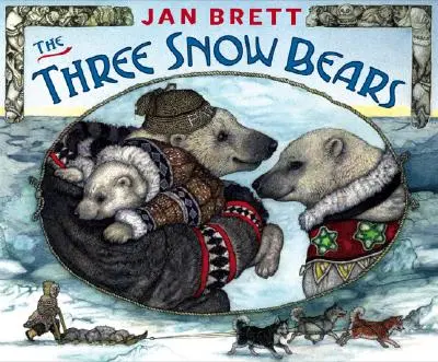 Les trois ours des neiges - The Three Snow Bears