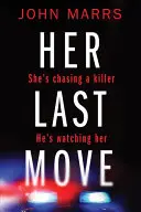 Son dernier geste - Her Last Move