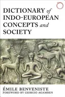 Dictionnaire des concepts et de la société indo-européens - Dictionary of Indo-European Concepts and Society