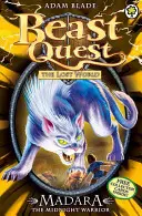 Beast Quest : 40 : Madara le guerrier de minuit - Beast Quest: 40: Madara the Midnight Warrior