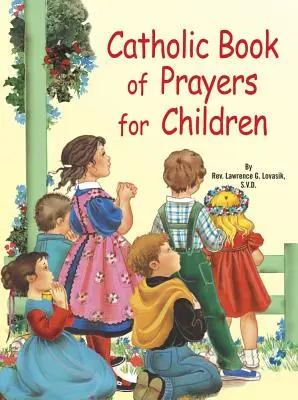 Livre catholique de prières pour les enfants - Catholic Book of Prayers for Children