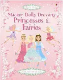 Sticker Dolly Dressing Princesses et Fées - Sticker Dolly Dressing Princesses & Fairies