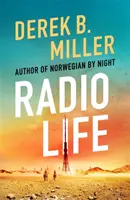 Radio Life - 'captivant, intelligent, effrayant' Val McDermid - Radio Life - 'Gripping, clever, frightening' Val McDermid
