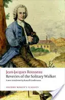 Rêveries du promeneur solitaire - Reveries of the Solitary Walker