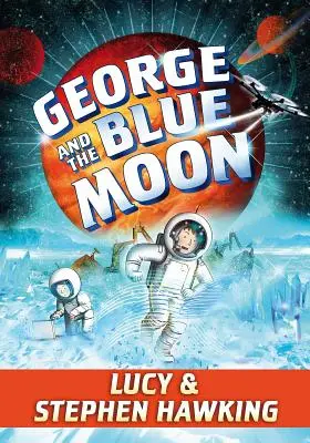 George et la lune bleue - George and the Blue Moon