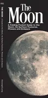 La Lune : Guide de poche sur la Lune, ses caractéristiques de surface, ses phases et ses éclipses - The Moon: A Folding Pocket Guide to the Moon, Its Surface Features, Phases & Eclipses