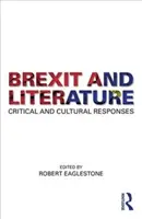 Brexit et littérature : Réponses critiques et culturelles - Brexit and Literature: Critical and Cultural Responses