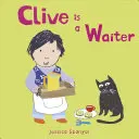 Clive est serveur - Clive Is a Waiter