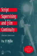 Supervision du scénario et continuité du film - Script Supervising and Film Continuity