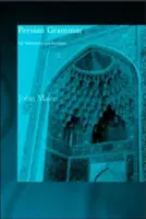 Grammaire persane : pour référence et révision - Persian Grammar: For Reference and Revision