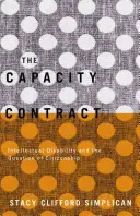 Le contrat de capacité : La déficience intellectuelle et la question de la citoyenneté - The Capacity Contract: Intellectual Disability and the Question of Citizenship