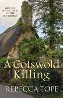 Un meurtre dans les Cotswolds - A Cotswold Killing