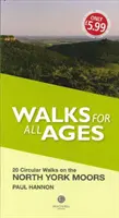 Marches pour tous les âges North York Moors - Walks for All Ages North York Moors