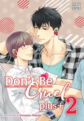 Don't Be Cruel : Plus+, Vol. 2, 2 - Don't Be Cruel: Plus+, Vol. 2, 2