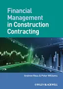 Gestion financière dans les contrats de construction - Financial Management in Construction Contracting