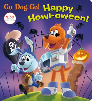 Joyeux Howl-Oween ! (Netflix : Go, Dog. Go !) - Happy Howl-Oween! (Netflix: Go, Dog. Go!)