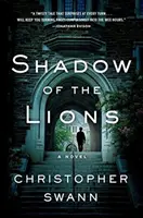 L'ombre des lions - Shadow of the Lions