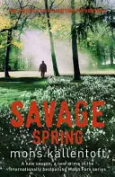 Printemps sauvage - Malin Fors 4 - Savage Spring - Malin Fors 4