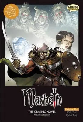 Macbeth le roman graphique : Texte original - Macbeth the Graphic Novel: Original Text